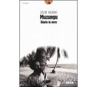 Muzungu. Diario in nero