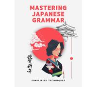 Mvera Knowledge Pre Mastering Japanese Grammar textbook for beginne (Tascabile)