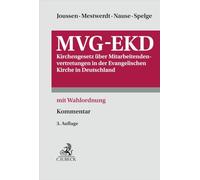 MVG-EKD: Kirchengesetz über Mitarbeitendenvertretungen in der Evangelischen Kirche in Deutschland. mit Wahlordnung