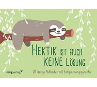 mvg Verlag Hektik ist auch keine Lösung - 20 lässige Postkarten mit Entspannungsgarantie