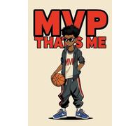 MVP That's Me Basketball Notebook for Boys | 6x9 Inch Grid Paper | 100 Pages | Cool Sports School Journal for Kids and Teens | Gift for Basketball ... Players: MVP notebook for the future champion