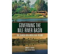 Mwangi Kimenyi John Mbaku Governing the Nile River Basin (Tascabile)