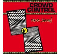 Mx-80 Sound - Crowd Control