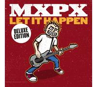 Mxpx - Let it Happen