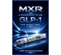 MXR: A System Built To Use GLP-1 The Right Way