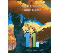 My 11 Times Table Game: it is just as it said, “A game.”