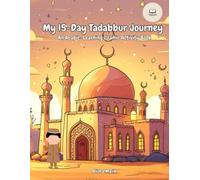 My 15-Day Tadabbur Journey: An Arabic-Learning Islamic Activity Book