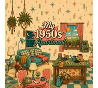 My 1950s apartment: 1950s Apartment Coloring Book A Nostalgic Journey Through Mid-Century Interiors, Cozy Rooms, Vintage Furniture, and Classic Home Designs