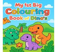 My 1st Big Colouring Book of Dino’s
