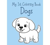 My 1st Coloring Book: Dogs