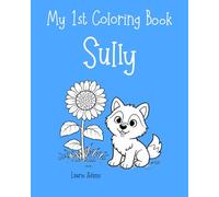 My 1st Coloring Book: Sully