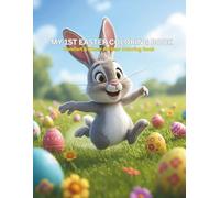 My 1st Easter Coloring Book: Comfort & Cheer All Year Coloring Book
