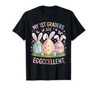 My 1st Graders Are Eggccellent - Easter First Grade Teacher Maglietta