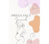 My 40-Week Pregnancy Journal: Bump to Baby