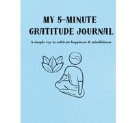 My 5-Minute Gratitude