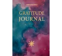 My 5 minutes Gratitude Journal: A Mindful 120-Day Path to Self-Love and Growth