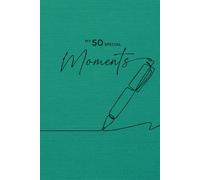 My 50 Special Moments: A One-Year Memory Journal to Capture Meaningful Moments with Friends