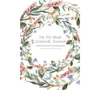 My 52 Week Gratitude Journal