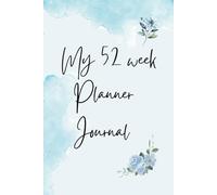 My 52 week Planner Journal