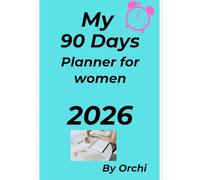 My 90 Days Planner for women