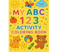 My ABC 123 Activity Coloring Book