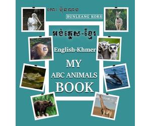 My ABC Animals Book English- Khmer