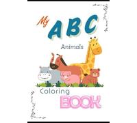 My ABC Animals Coloring Book