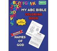 My ABC Bible Coloring Book: Learn the Alphabet with God's Word