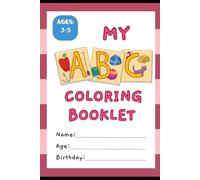 My ABC Coloring Booklet: Alphabet Fun Learning