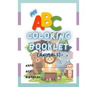 My ABC Coloring Booklet: Animals Edition