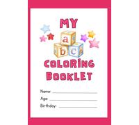 My ABC Coloring Booklet Worksheet: Alphabet Booklet Coloring for Kids