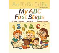 My ABC first steps: Simple letter tracing designed to be fun, build confidence, and support muscle training.