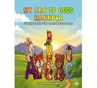 MY ABC OF GOOD MANNERS