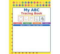 My ABC Tracing Book for Kids Ages 3-5: Alphabet Tracing Workbook for Preschool and Kindergarten | Trace Uppercase and Lowercase Letters A to Z | Copy ... Writing Practice for Toddlers and Beginners