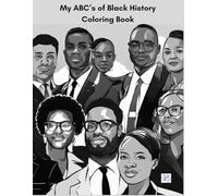 My ABCs of Black History Coloring Book