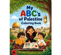 My ABCs of Palestine Coloring Book