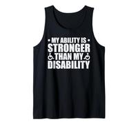 My Ability Is Stronger Than My Disability Canotta