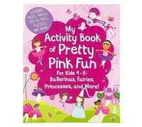 My Activity Book of Pretty Pink Fun (Tascabile)