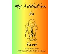 My Addiction to: Food
