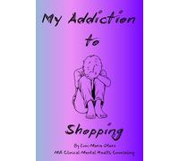 My Addiction to: Shopping
