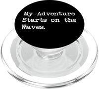 My Adventure Starts on the Waves Funny Surfing Citazione Abbigliamento PopSockets PopGrip per MagSafe