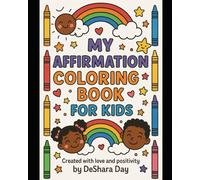 MY AFFIRMATION COLORING BOOK