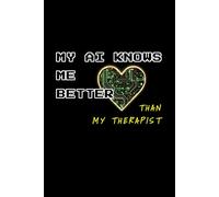 My AI Knows Me Better Than My Therapist. AI Innovator's Dot Grid Notebook: Sketch, Plan, Create