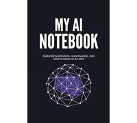 My AI Notebook - 200 Pages for Big Ideas & Smart Thinking