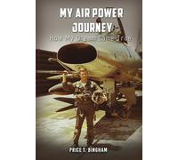 My Air Power Journey: How My Dream Came True