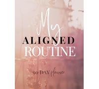My Alignment Routine: Journal