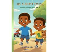 My Almost Twins: Inspired by Julian and Jaxon