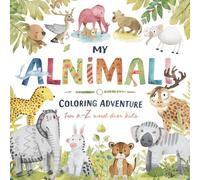 My ALNIMALL Coloring Adventure: Fun A-Z Animal Coloring and Word Learning for Kids Ages 4-12