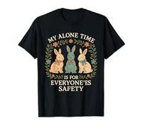 My Alone Time Is for Everyone'es Safety Vintage Bunny Maglietta
