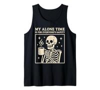 My Alone Time Is for Everyones Safety Skeleton Coffee Canotta